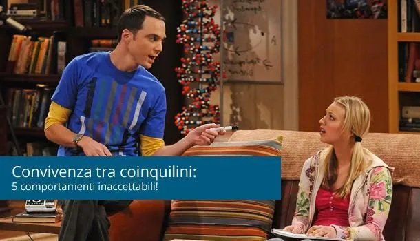 Cinque comportamenti che ti fanno capire che la convivenza con il tuo coinquilino è arrivata al capolinea