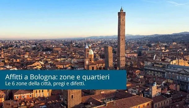 Affitti a Bologna: zone e quartieri